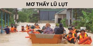 Mơ thấy lũ lụt